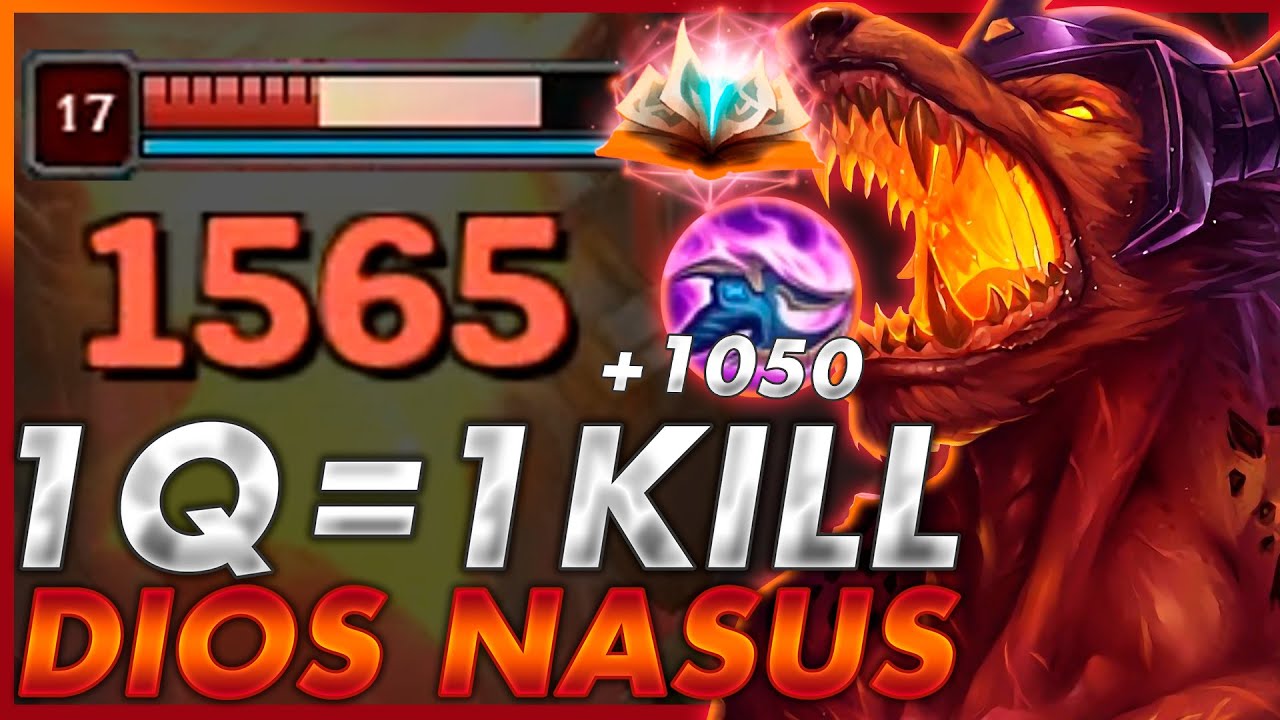 💥¡LA ESTRATEGIA MAS VOMITIVA de NASUS hace que MUERAN de 1Q de +1050 cargas! *100% HORRIBLE*