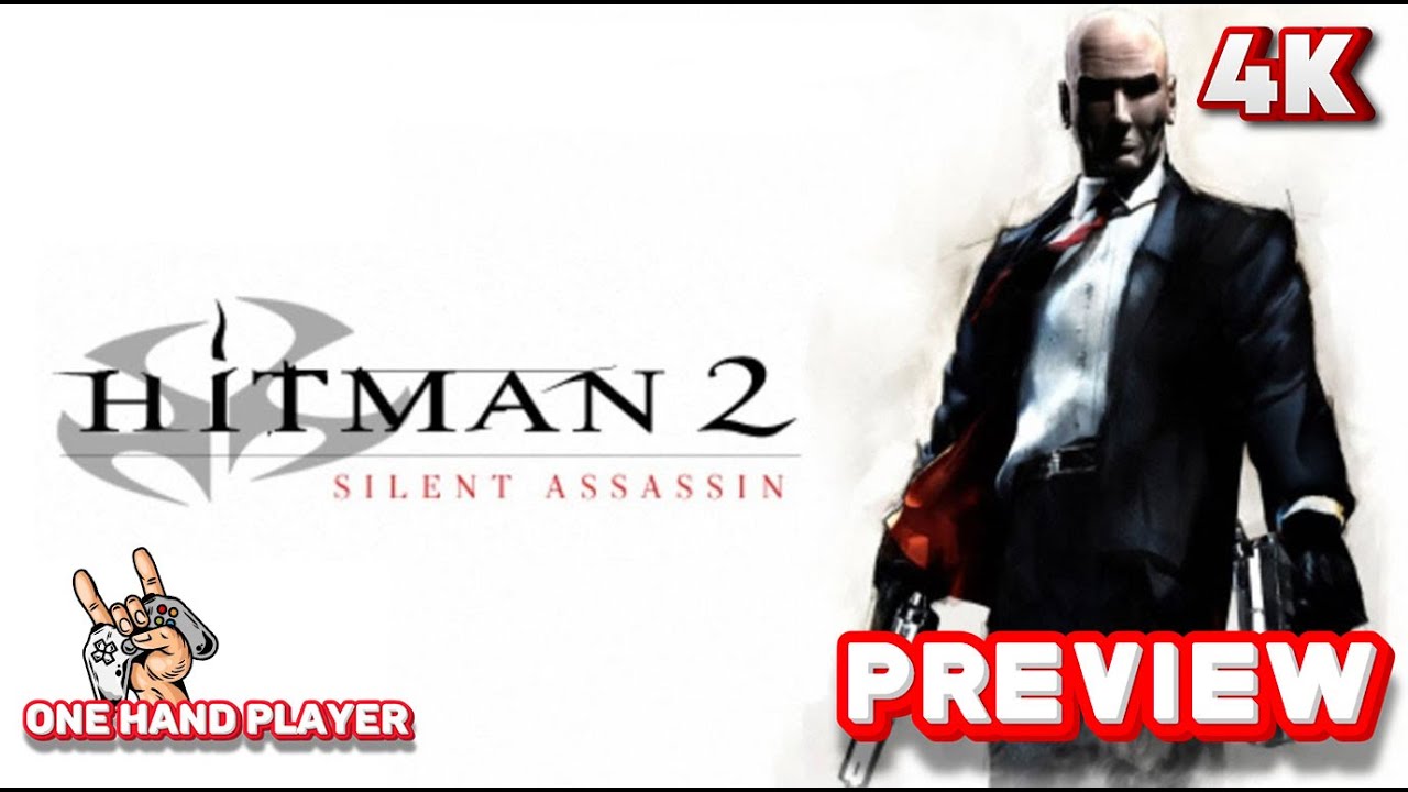 Hitman 2: Silent Assassin PS2 Геймплей (4K 60FPS) Первые 25 минут. Предварительный просмотр. Игро...