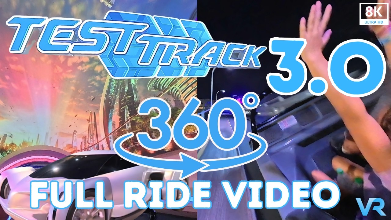 Test Track 3.0 FULL 360° POV | EPCOT Walt Disney World Ride Experience 4K VR