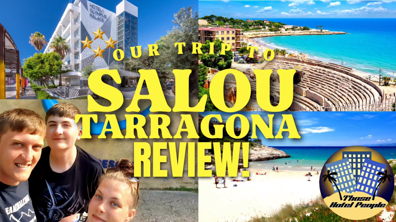 Olympus Palace 4 star HOTEL REVIEW! | Tarragona SALOU!!