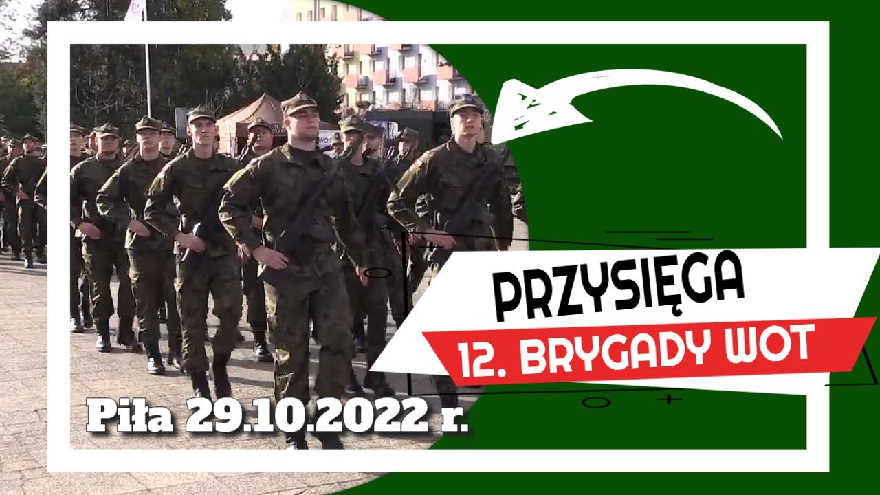Piła - Przysięga 12. Wielkopolskiej Brygady Obrony Terytorialnej