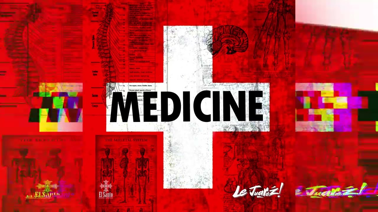 Le Juarez - Medicine (AfterMix)