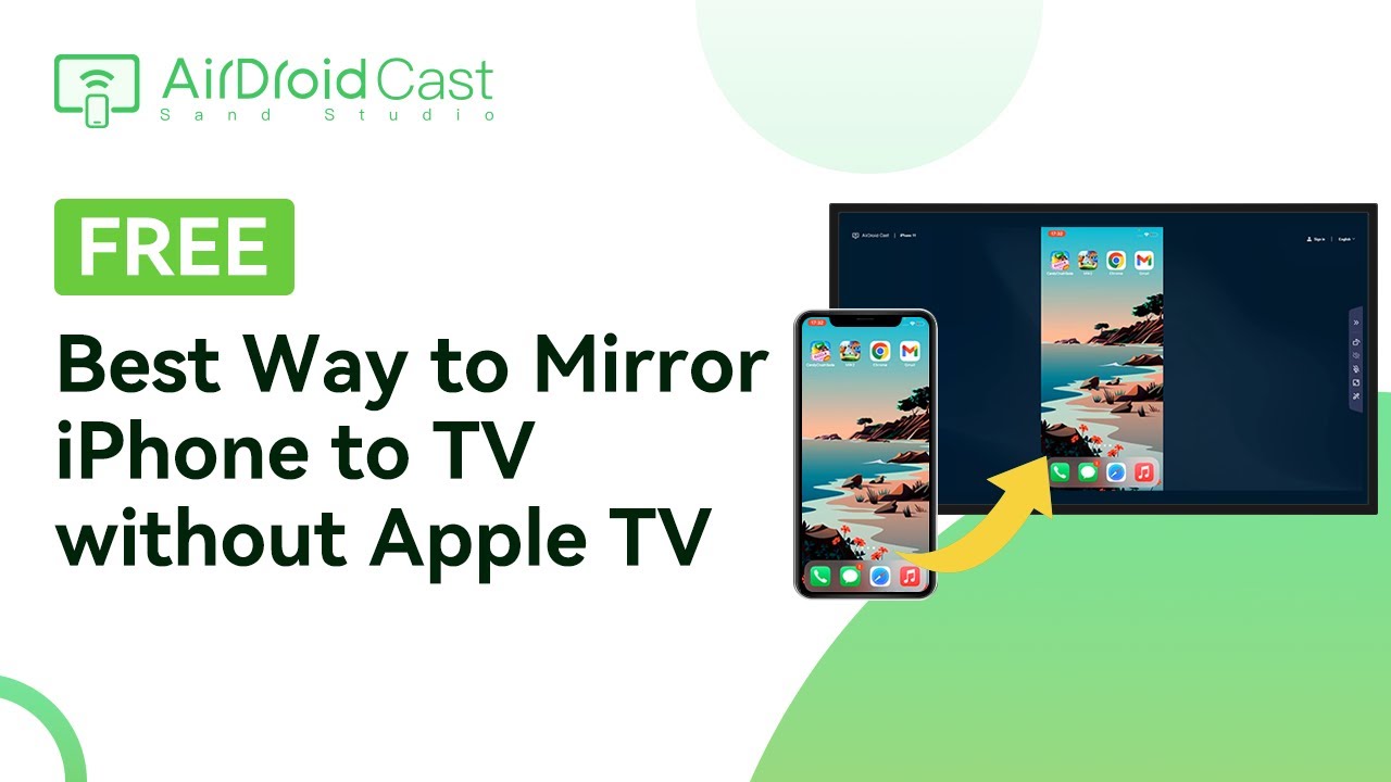 Free Best Way to Mirror iPhone to TV without Apple TV