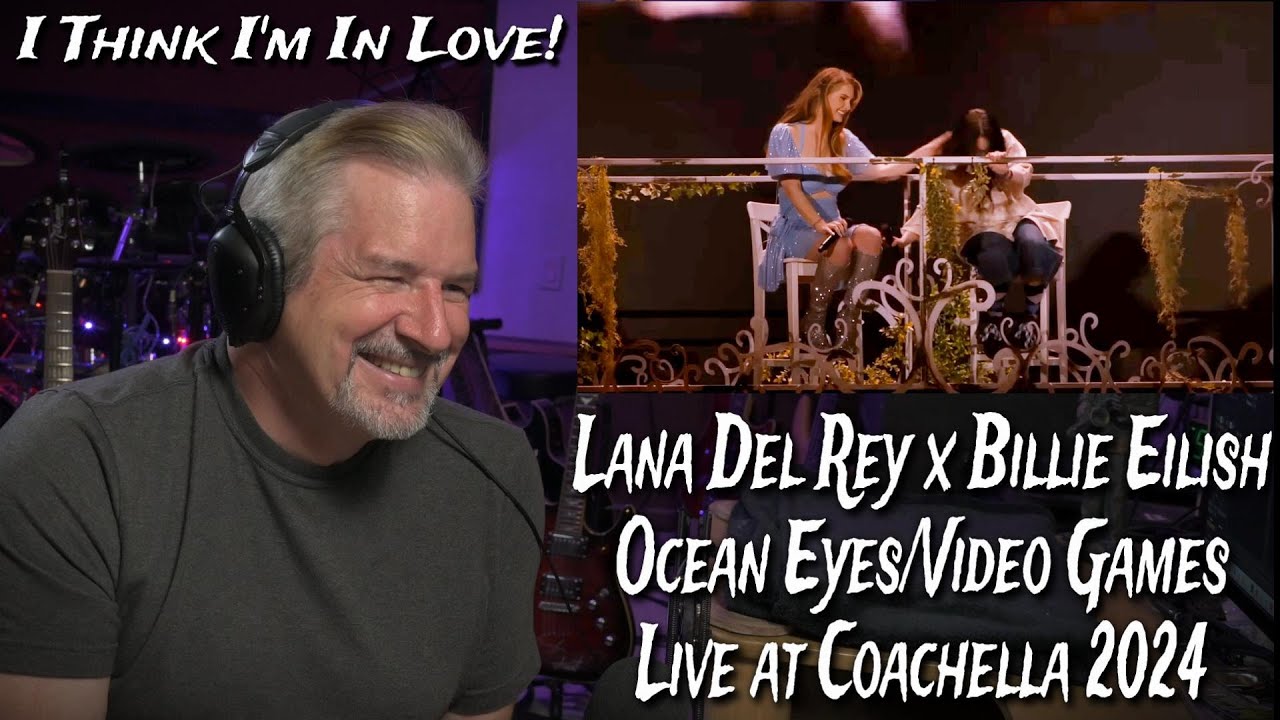 Lana Del Rey x Billie Eilish - Ocean Eyes/Video Games - Live at Coachella 2024 Reaction and Analysis