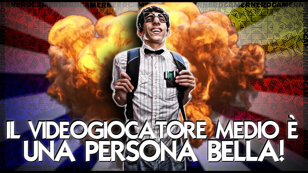 Il Videogiocatore Medio è una Persona Bella!