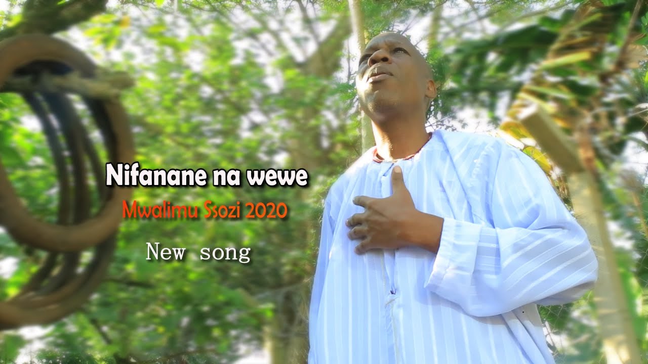 NIFANANE NA WEWE, OFFICIAL VIDEO, by MWALIMU  Ssozi 2020. Copyright Reserved