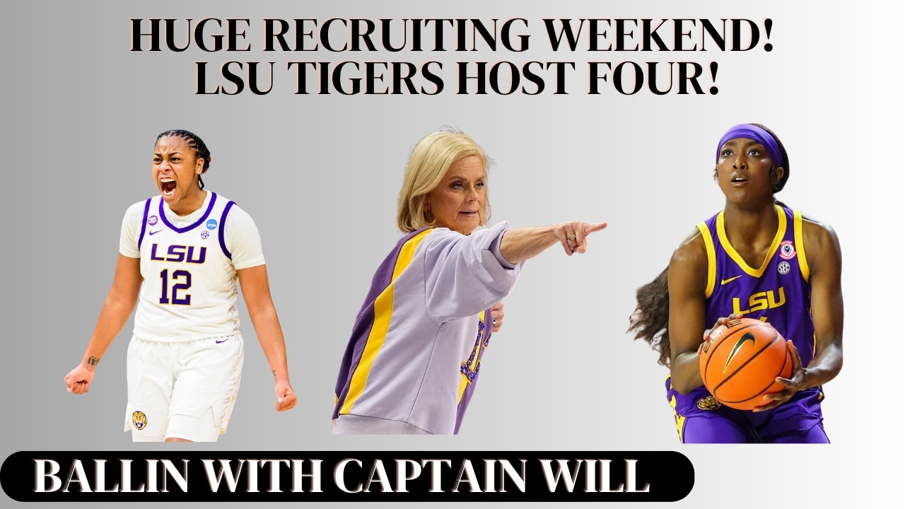 LSU Women's Basketball: Recruiting Heating up with Four Elite Recruits visiting this weekend!