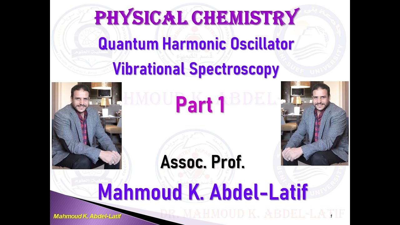 Vibrational Spectroscopy Molecular Vibrations Infra Red Spectroscopy الأطياف الإهتزازية تحت الحمراء