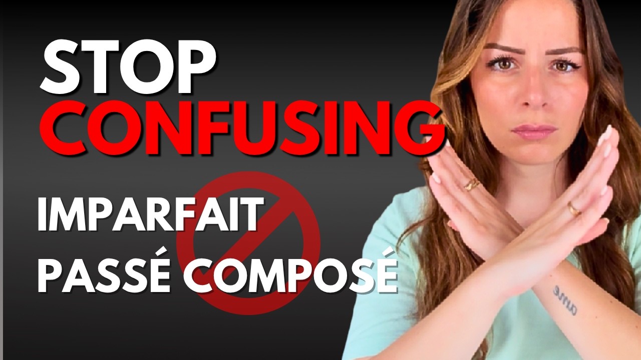 Imparfait vs. Passé Composé Explained: Never Mix Up French Past Tenses Again!
