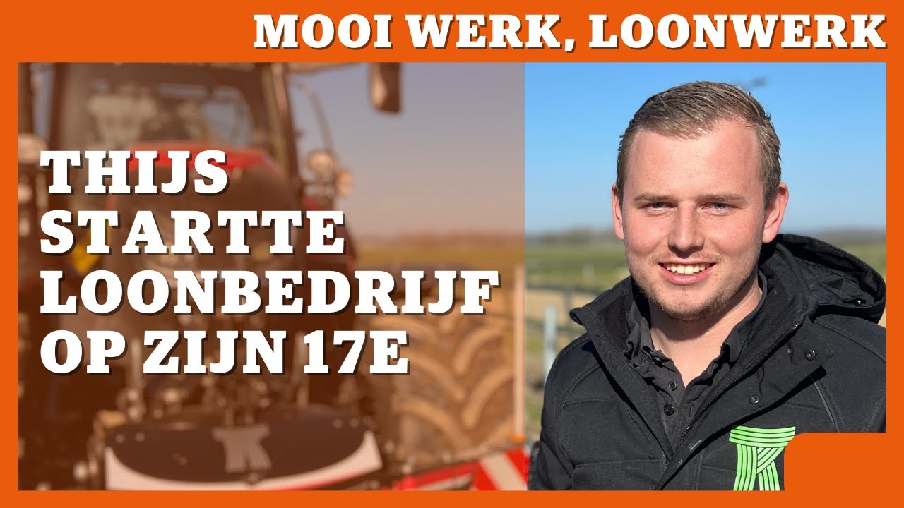 Mooi werk, loonwerk - Thijs startte loonbedrijf op zijn zeventiende