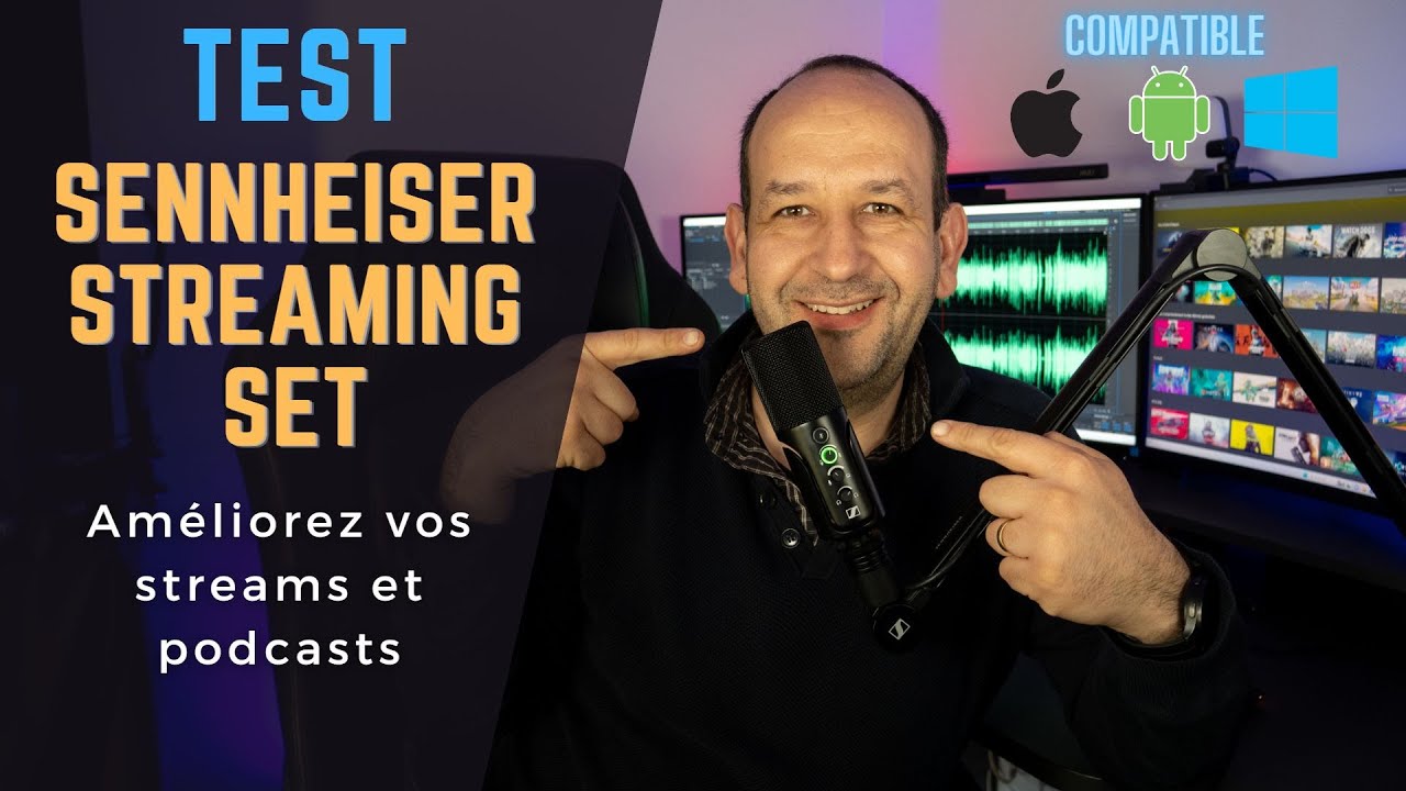 Test Sennheiser Streaming Set : le kit de STREAM compatible iOS et Android
