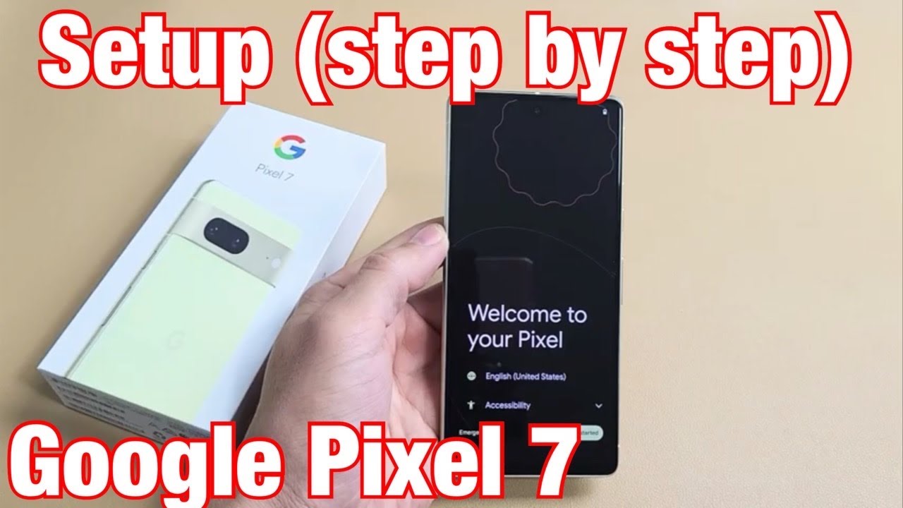 Google Pixel 7: как настроить (пошагово)