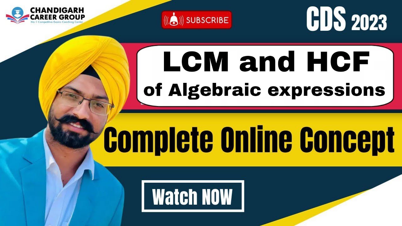 LCM HCF of Algebraic expressions for CDS AFCAT mathematics by Sandeep Brar | Chandigarh career group