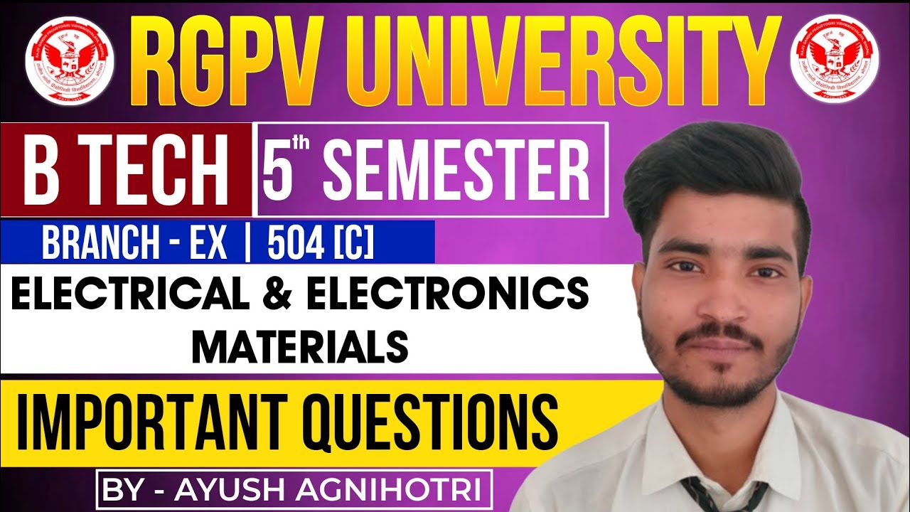 Electrical & Electronic Materials Important Questions | EX-504(C) | RGPV Exam 2025 |