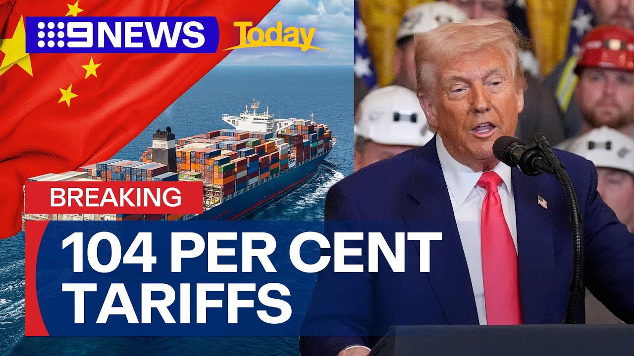 Donald Trump slaps 104 per cent tariffs on China | 9 News Australia