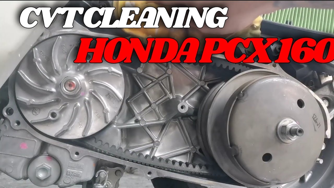 CVT CLEANING HONDA PCX 160