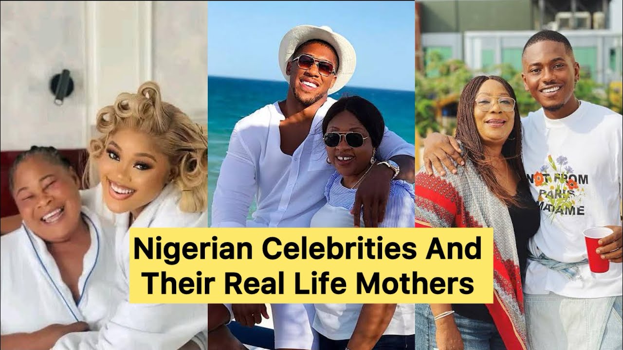 20 Nigerian Celebrities And Their Real Life Mothers: