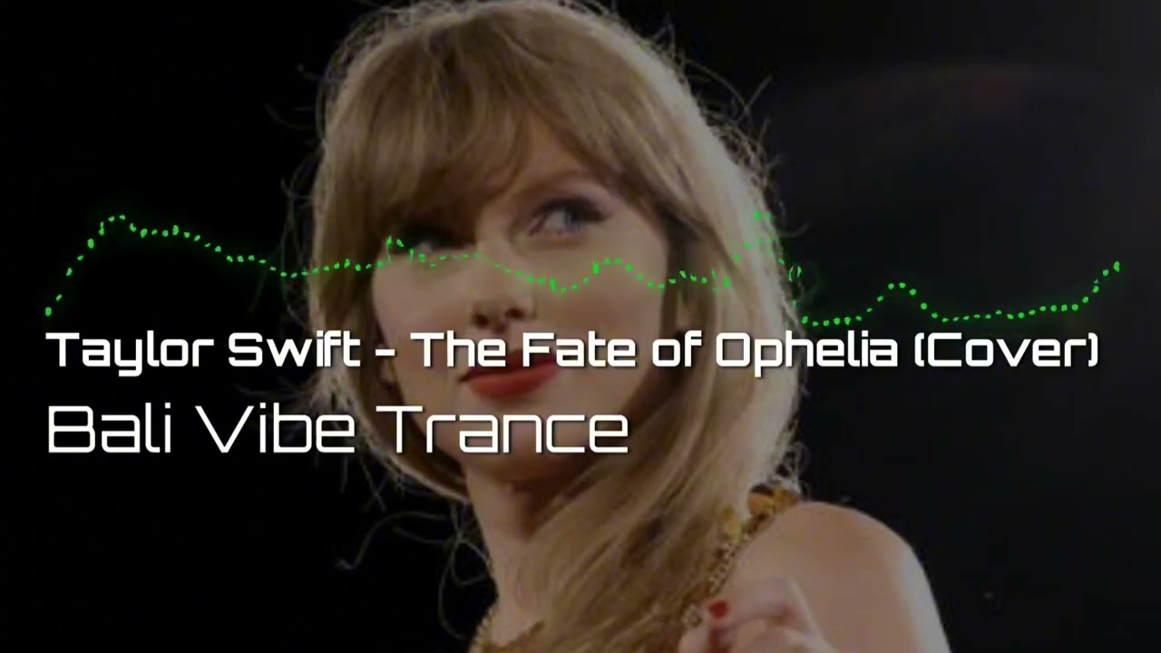 Taylor Swift - The Fate of Ophelia (Cover) Remix