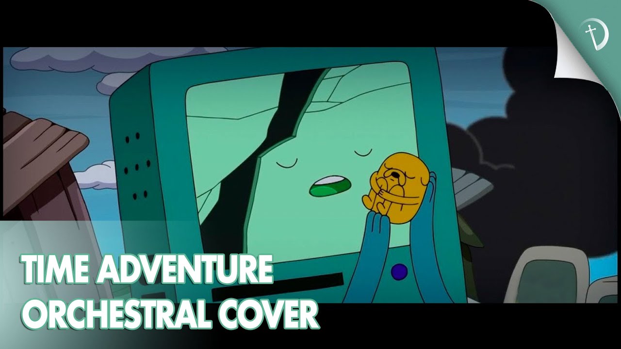 Time Adventure - Adventure Time Orchestrated