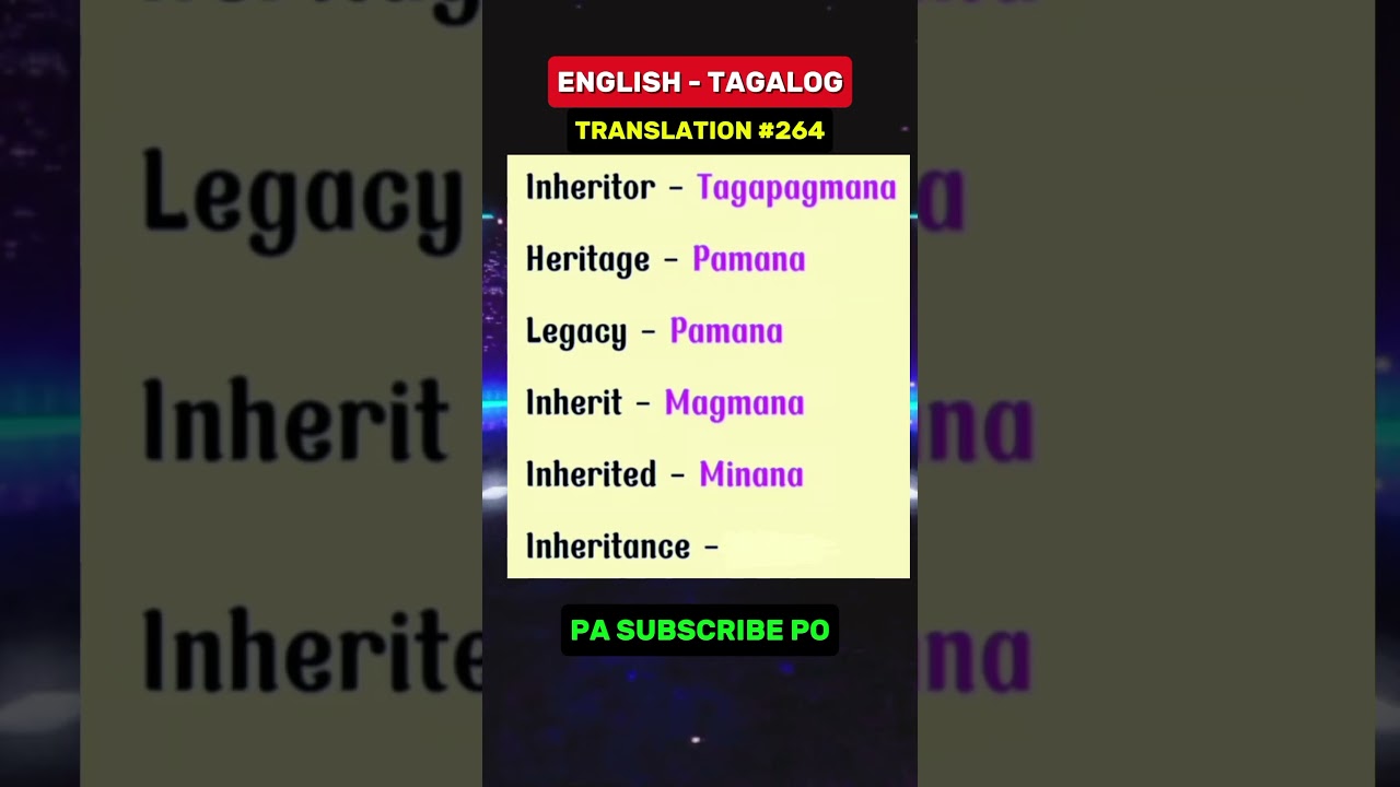 #264 #inheritance #legacy #heritage #english #translation #tagalog #englishlearning #education