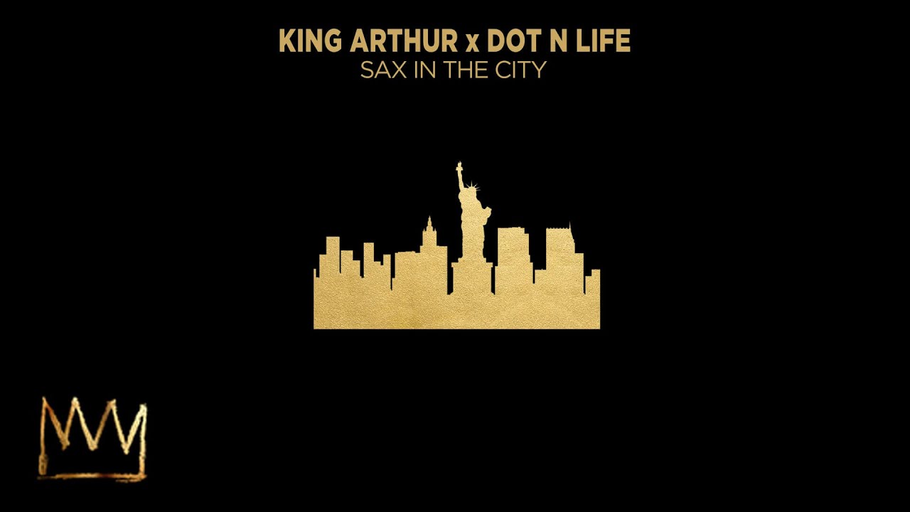King Topher x Dot N Life - Sax In The City (Official Audio)
