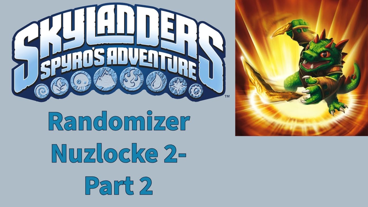Skylanders Spyro's Adventure Randomizer Nuzlocke 2- Part 2