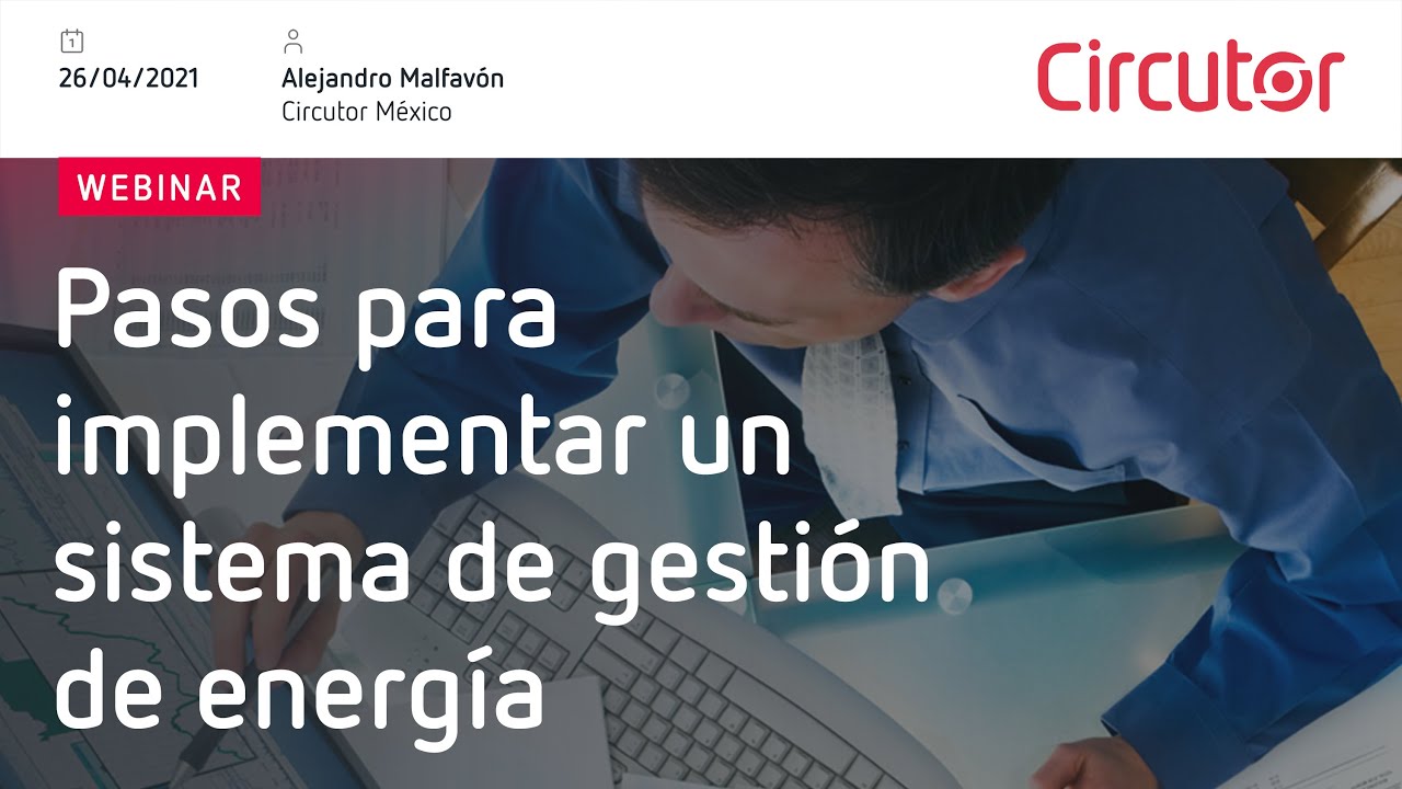 Pasos para implementar un sistema de Gestión de Energía (Latinoamérica)