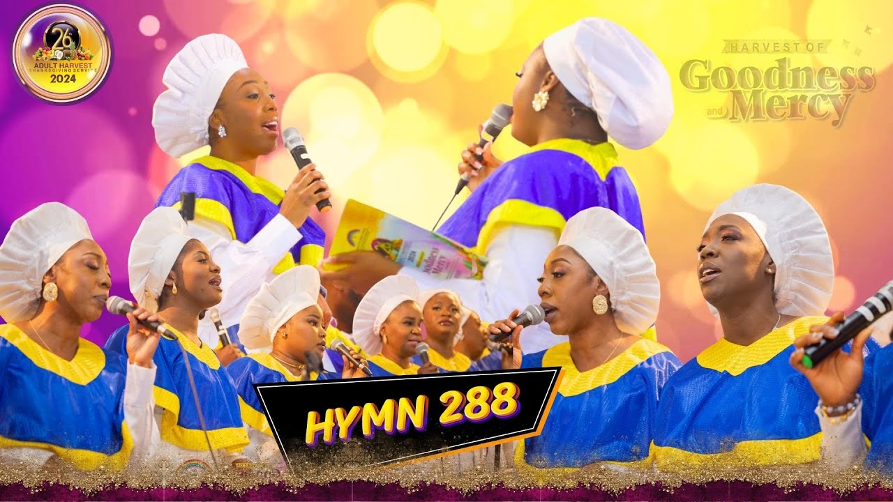 CCC HYMN 288 || CCC PEACE OF CHRIST 26th Adult Anniversary🎉 || HARVEST OF GOODNESS AND MERCY || 2024