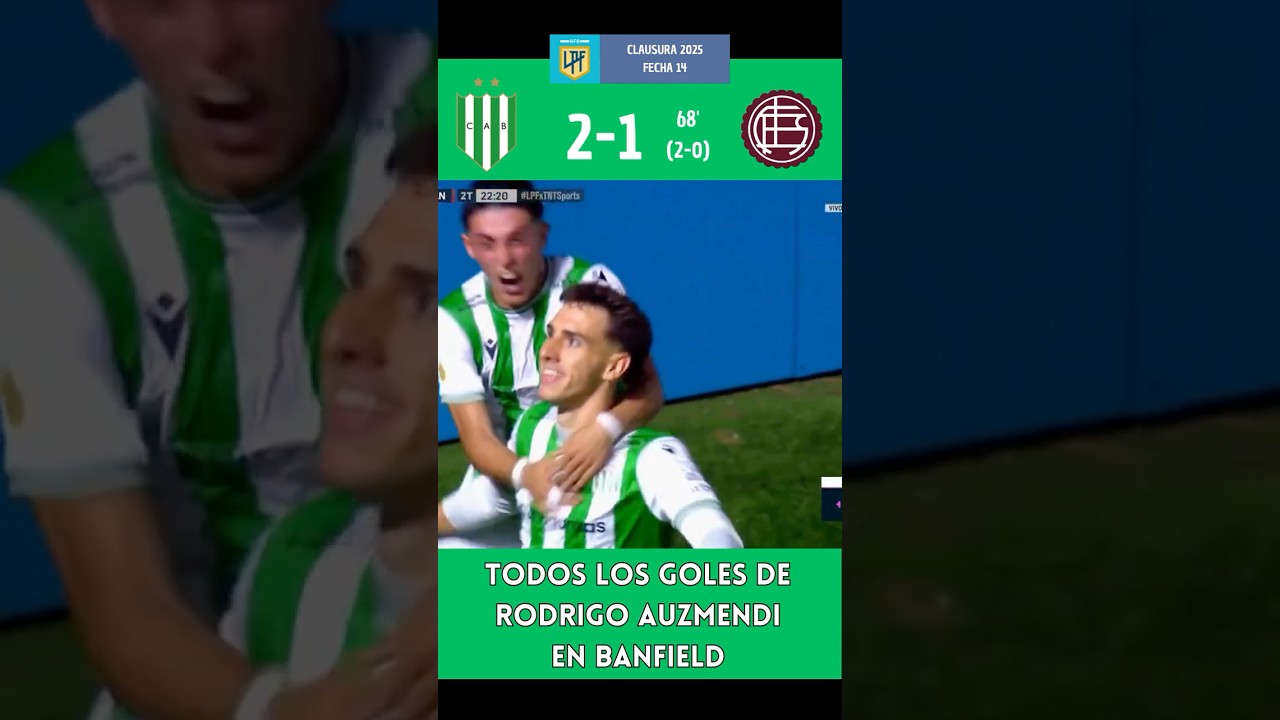 TODOS los GOLES de RODRIGO AUZMENDI en BANFIELD #futbolargentino #futbol #golazo #banfield