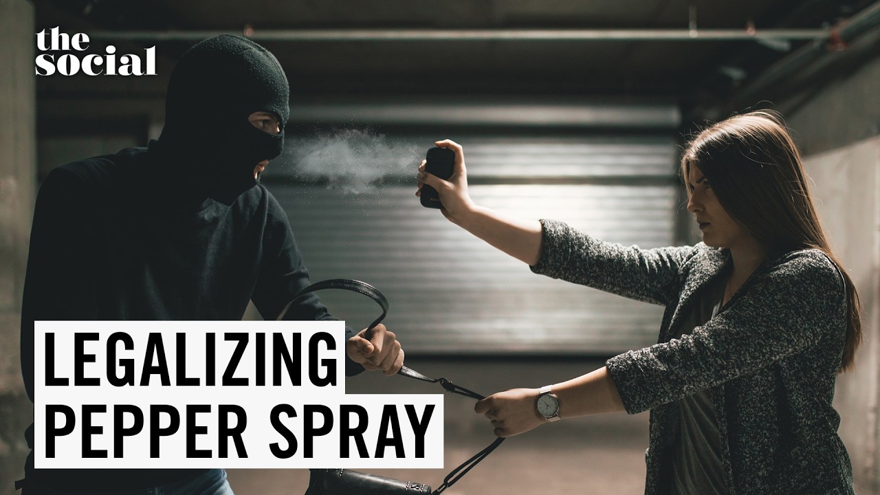 Should Pepper Spray Be Legal for Self-Defence? | The Social