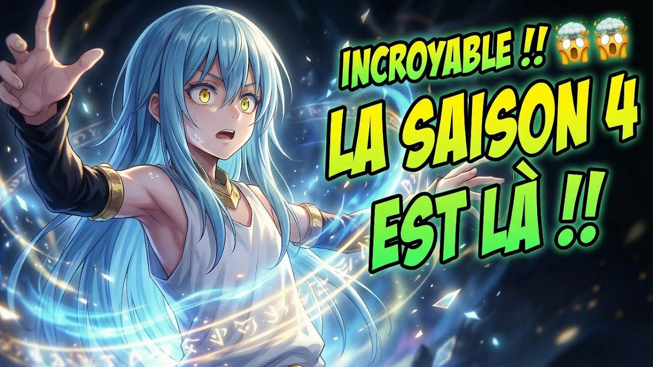 TENSURA Saison 4 : Date OFFICIELLE | 5 Cours & Jusqu&rsquo;&agrave; 60 &Eacute;pisodes ?! 🤯 
