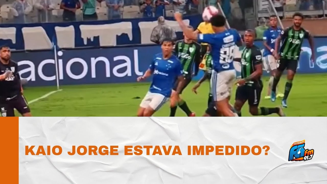 KAIO JORGE ESTAVA IMPEDIDO? VEJA IMAGENS DO LANCE DO SEGUNDO GOL DO CRUZEIRO