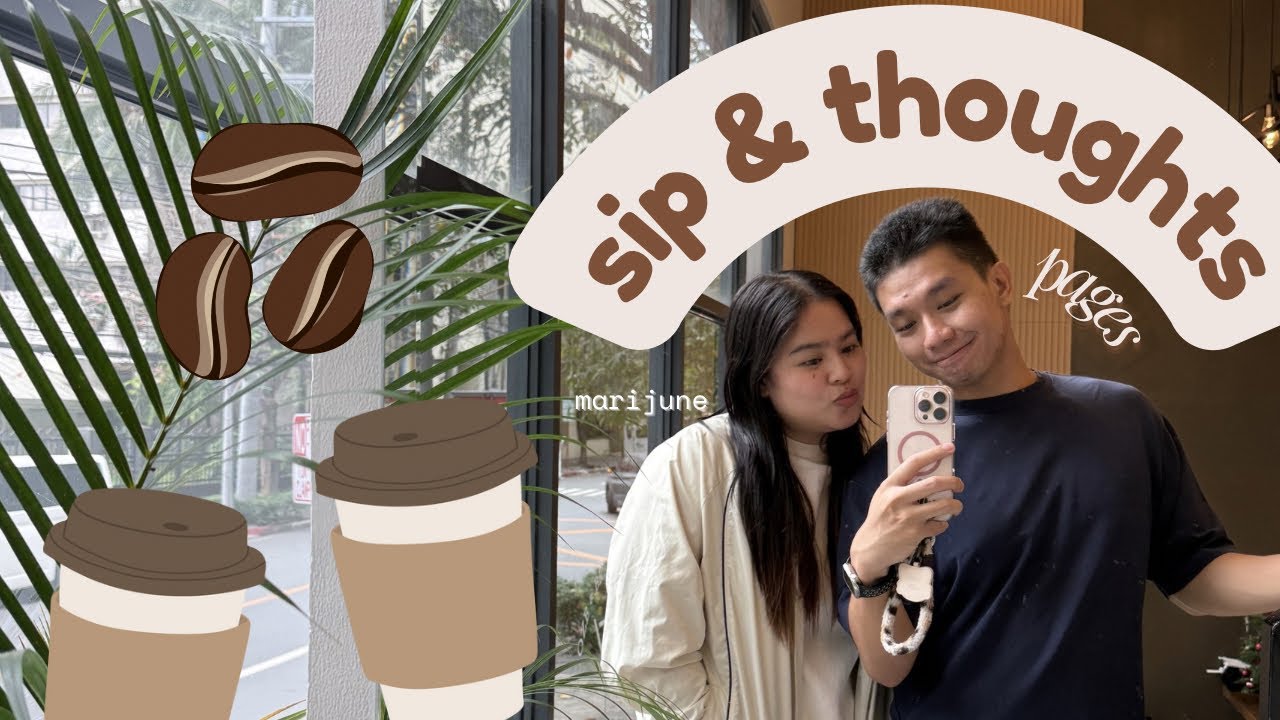 sip & thoughts ✿ chapter two