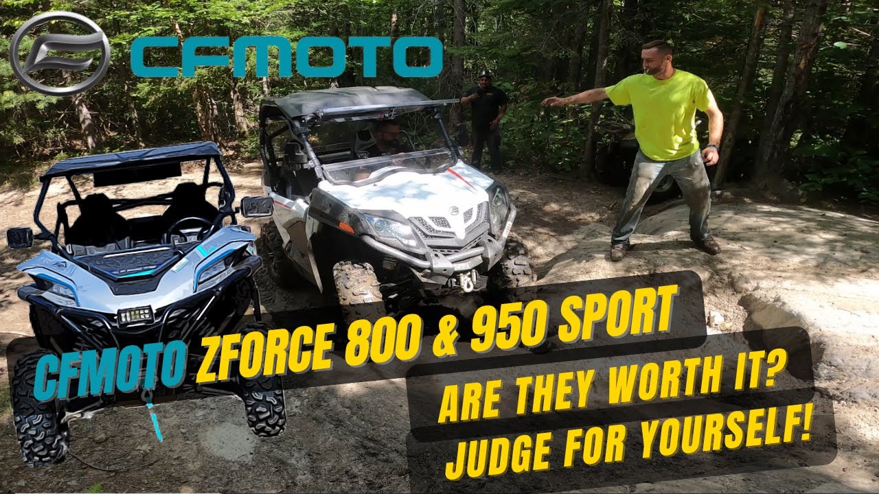 CFMOTO ZFORCE 950 & 800 TRAIL PUT TO THE TEST