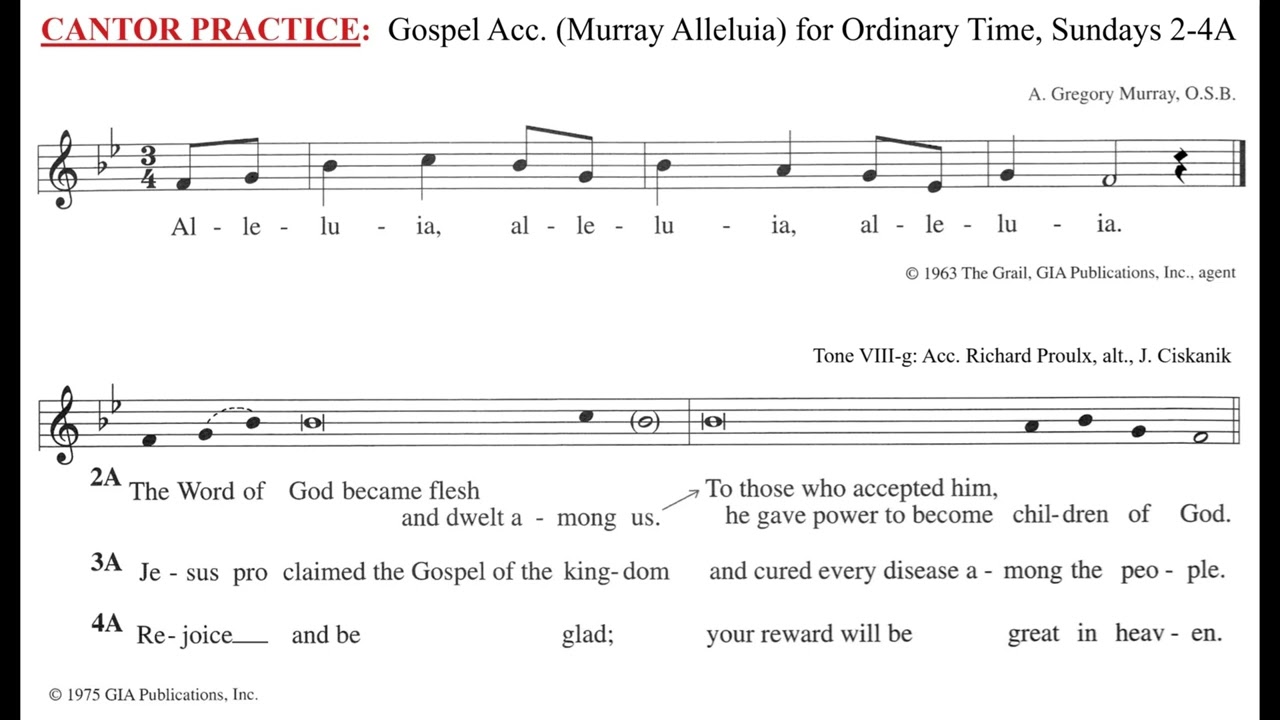Cantor Practice: Murray Alleluia Ord. Time 2A-4A