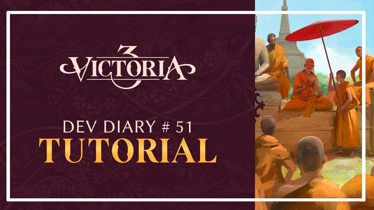 Victoria 3 Dev Diary #51- Tutorial