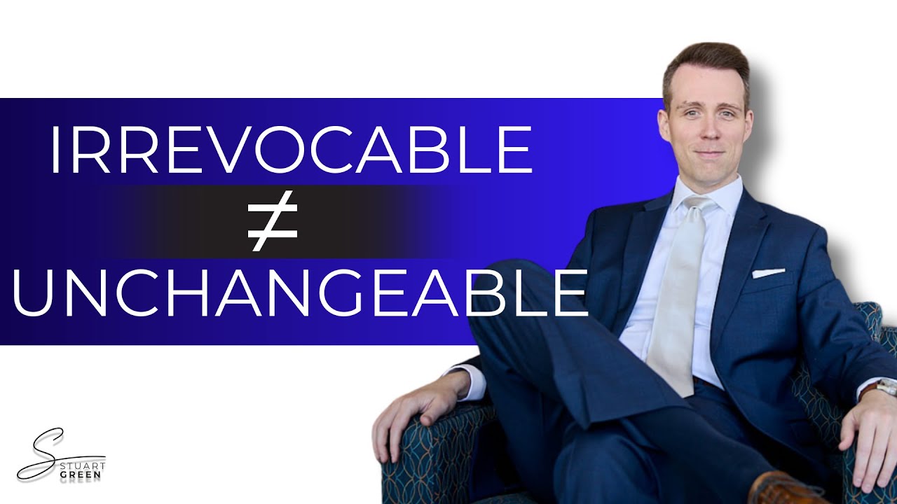 Can You Rename an Irrevocable Trust?