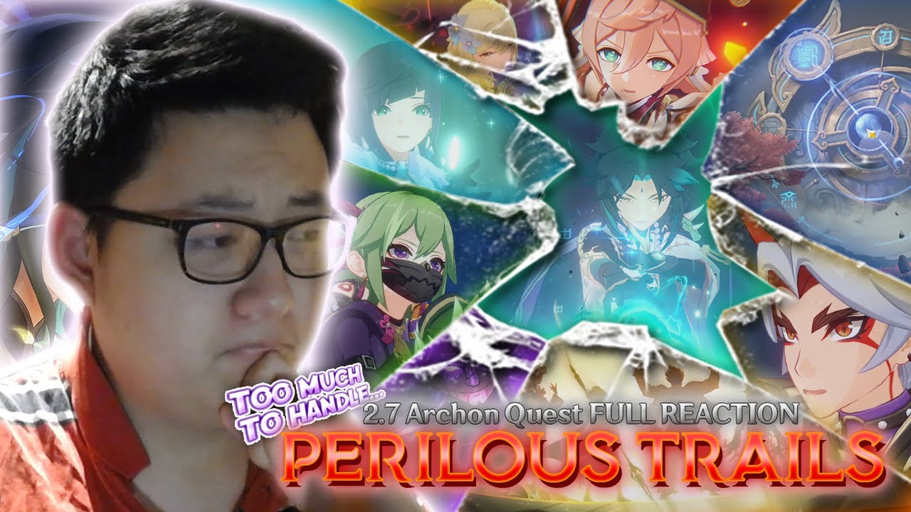 WHEN GENSHIN MADE ME CRY FOR THE FIRST TIME... (2.7 Perilous Trail Archon Quest FULL REACTION)