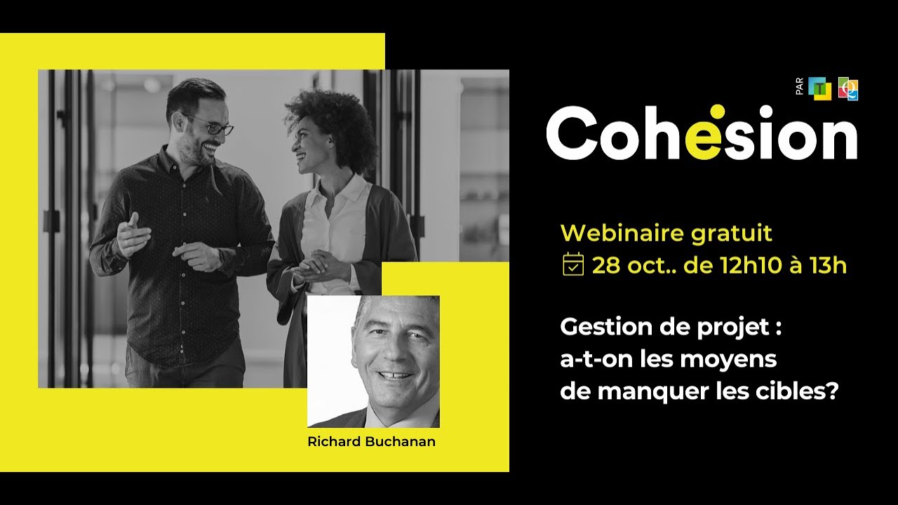 Webinaire Cohésion | Gestion de projet : a-t-on les moyens de manquer les cibles