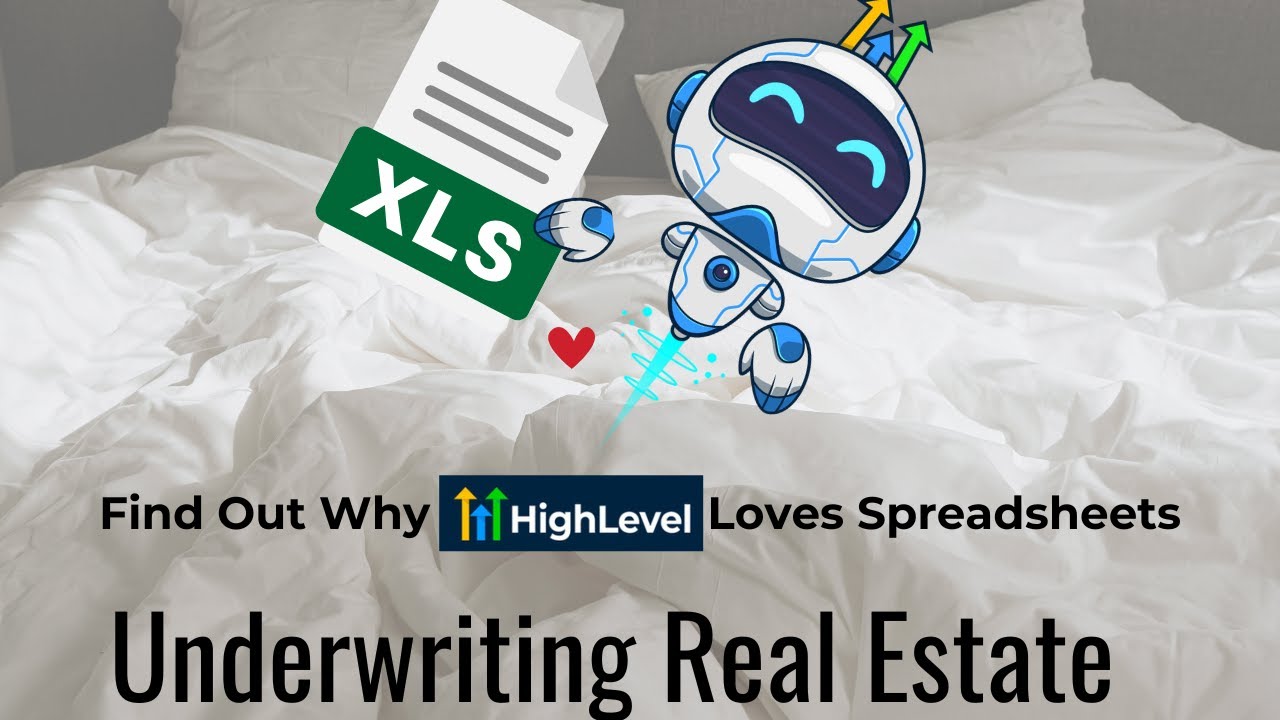 How to Use Go High Level (GHL) for Underwriting Real Estate Deals Today!