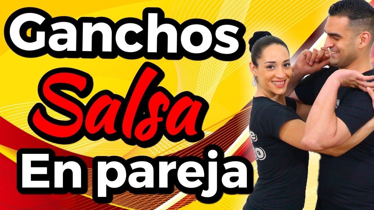 SALSA EN PAREJA - CÓMO HACER GANCHOS