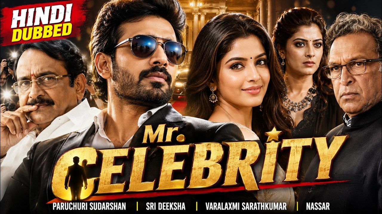 #new Released South Movie - Mr. Celebrity (2026) | Varalaxmi Sarathkumar, Nassar | Blockbuster Movie