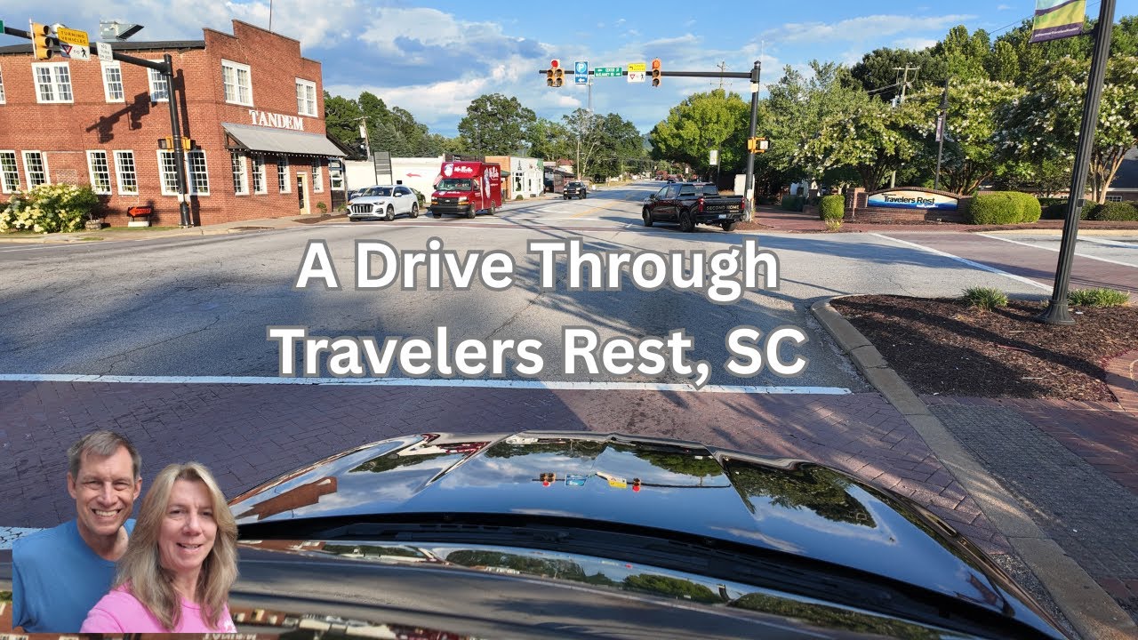 A Drive Through Travelers Rest, SC - July 2025