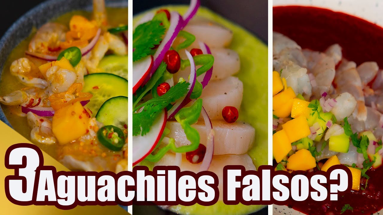 FALSOS AGUACHILES | 3 Recetas | TOQUE Y SAZÓN