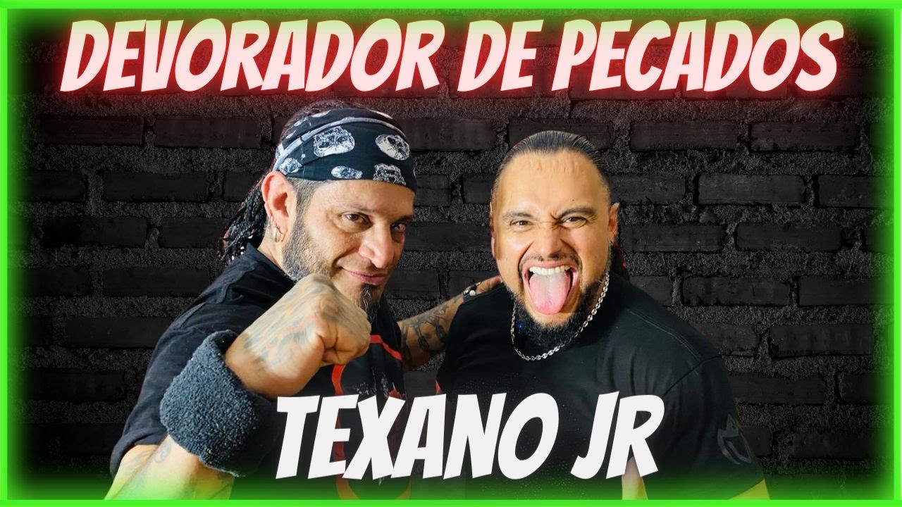 Devorador Pecados - Texano Jr