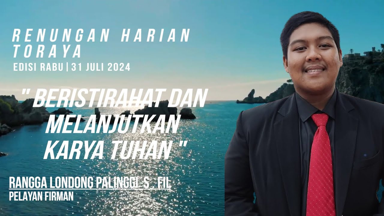 Renungan Harian Toraya || Rabu, 31 Juli 2024