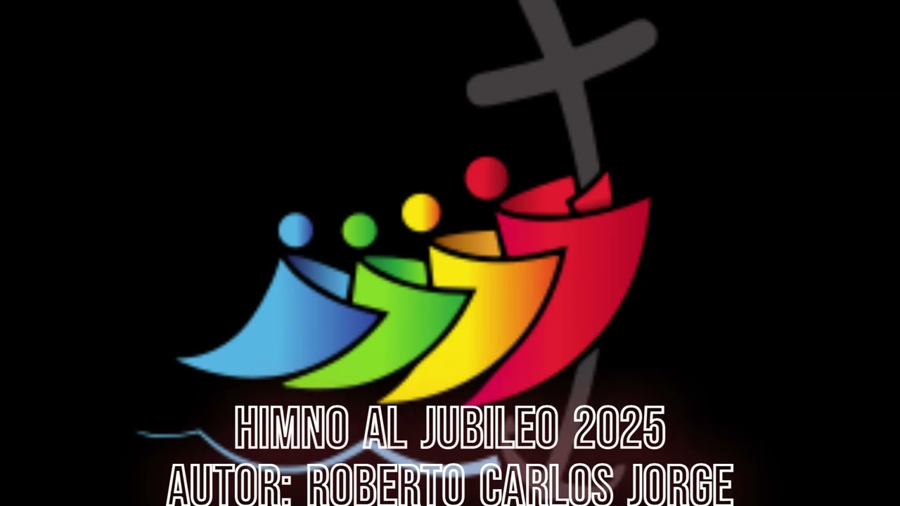 HIMNO AL JUBILEO-2025 -AUTOR-Roberto Carlos Jorge-Versión Flamenco-