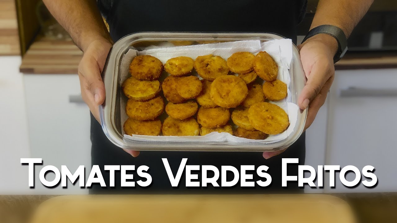 Tomates Verdes Fritos | Comidas de Cinema Recipe School