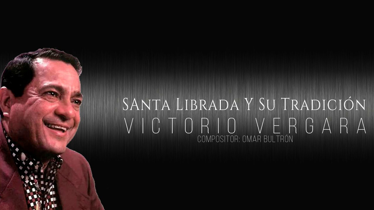 SANTA LIBRADA Y SU TRADICION