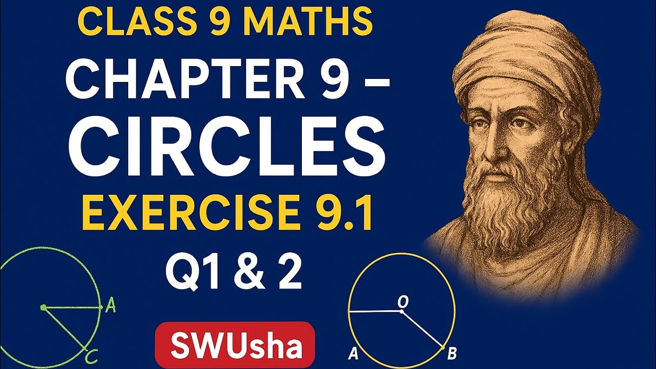 CLASS 9 MATHS CHAPTER 9 CIRCLE  EX 9.1    Q 1 & 2